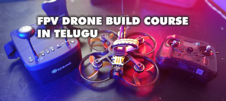Fpv Drone Build Course in Telugu